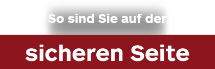 So sind Sie auf der sicheren Seite Unique Professionals - So sind Sie auf der sicheren Seite